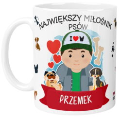 Kubek dla miłośnika psów personalizowany z napisem "Największy miłośnik psów" i imieniem Przemek