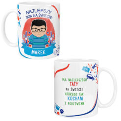 Kubek personalizowany z napisem Najlepszy Tata na świecie Marek i dedykacją Dla najlepszego taty na świecie którego tak kocham i podziwiam