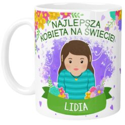 Kubek z napisem Najlepsza kobieta na świecie i imieniem Lidia oraz ilustracją kobiety i kwiatów