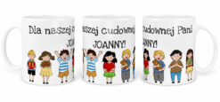 Kubek dla Pani Cioci Niani w przedszkolu z ilustracjami dzieci i napisem dedykowanym Joannie