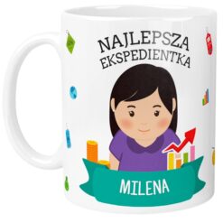 Kubek z napisem Najlepsza Ekspedientka i imieniem Milena oraz grafiką kobiety
