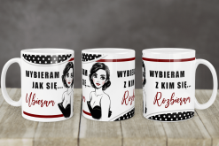 Alternative view of Kubek Wybieram Jak Się Ubieram