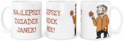 Kubek z napisem Najlepszy Dziadek Janek i rysunkiem starszego mężczyzny z kwiatem i laską