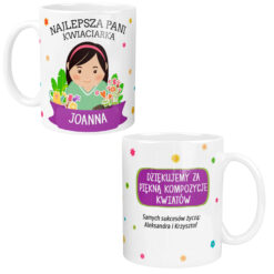 Kubek personalizowany dla kwiaciarki z napisem Najlepsza Pani Kwiaciarka i imieniem Joanna oraz podziękowaniem za kompozycje kwiatów
