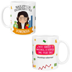 Kubek dla Najlepszej Ekonomistki z imieniem Dominika, z ilustracją kobiety i elementami ekonomicznymi