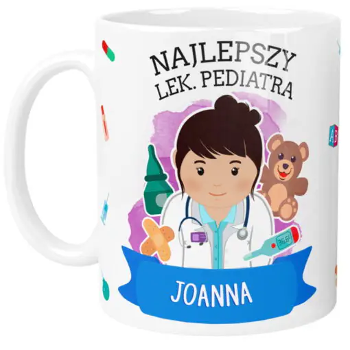 Kubek dla Pani Doktor Pediatry Personalizowany